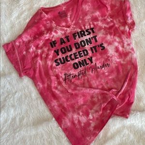 It’s “Only” Attempted Murder T-shirt